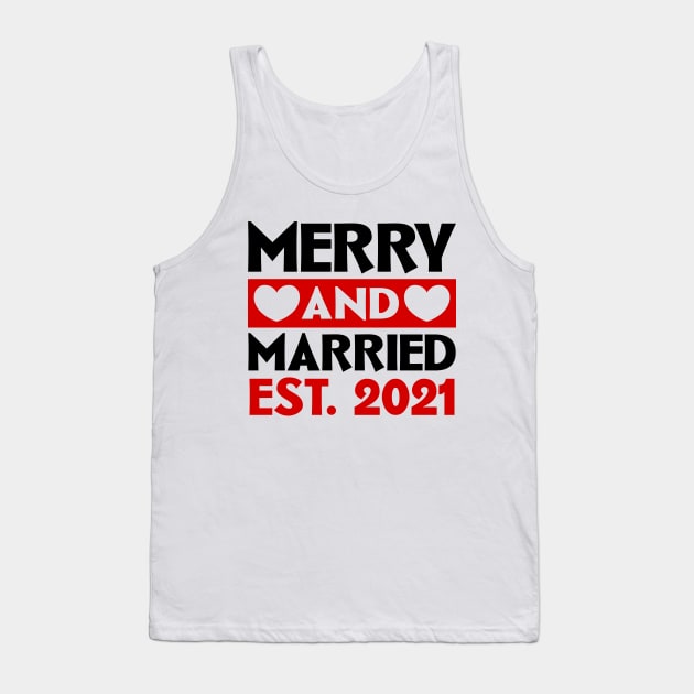 Merry and Married 2021 Tank Top by colorsplash